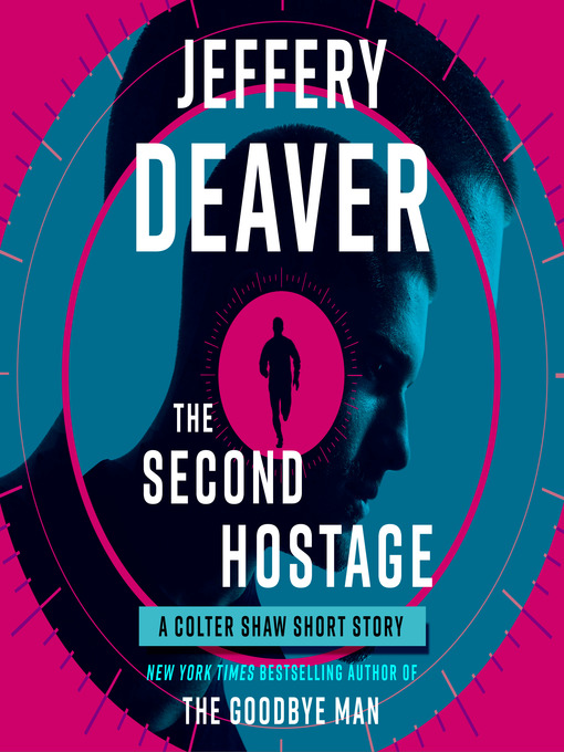 Title details for The Second Hostage by Jeffery Deaver - Available